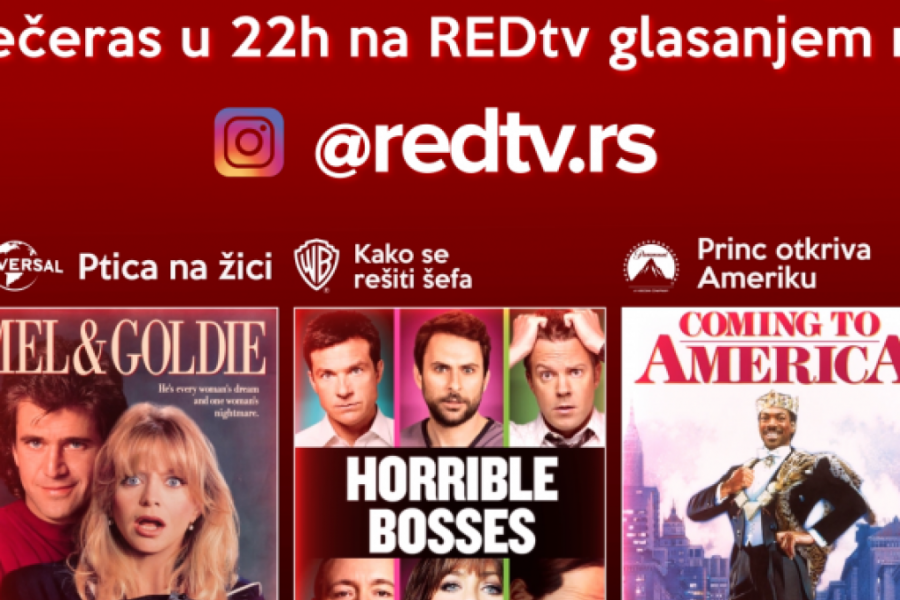 TI BIRAŠ FILM: Svake večeri na RED TV-u u 22 časa prikazuje se film po tvom izboru!