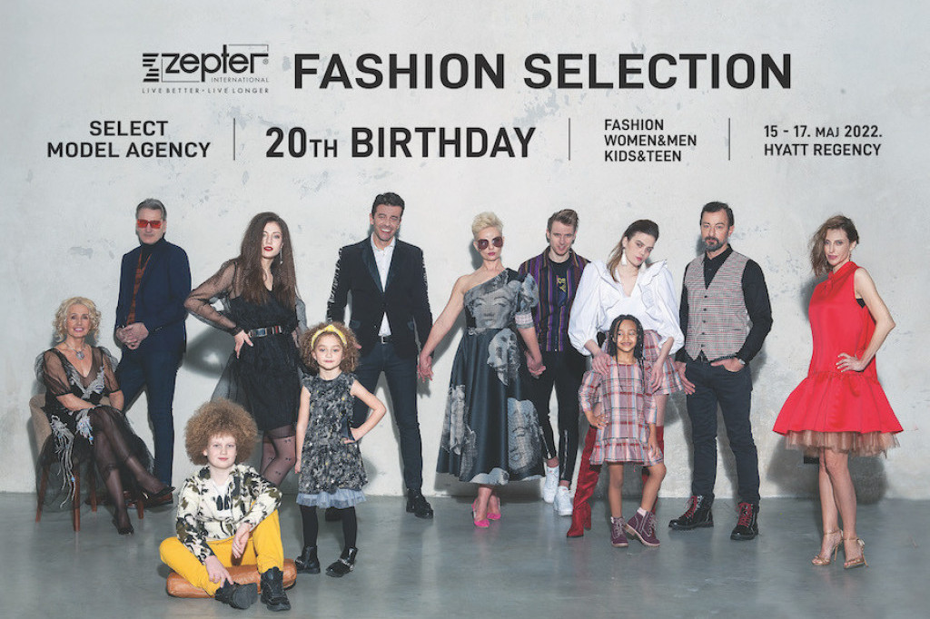 MODNA AGENCIJA SELECT OBELEŽAVA 20 GODINA RADA NA 34. ZEPTER FASHION SELECTION-U