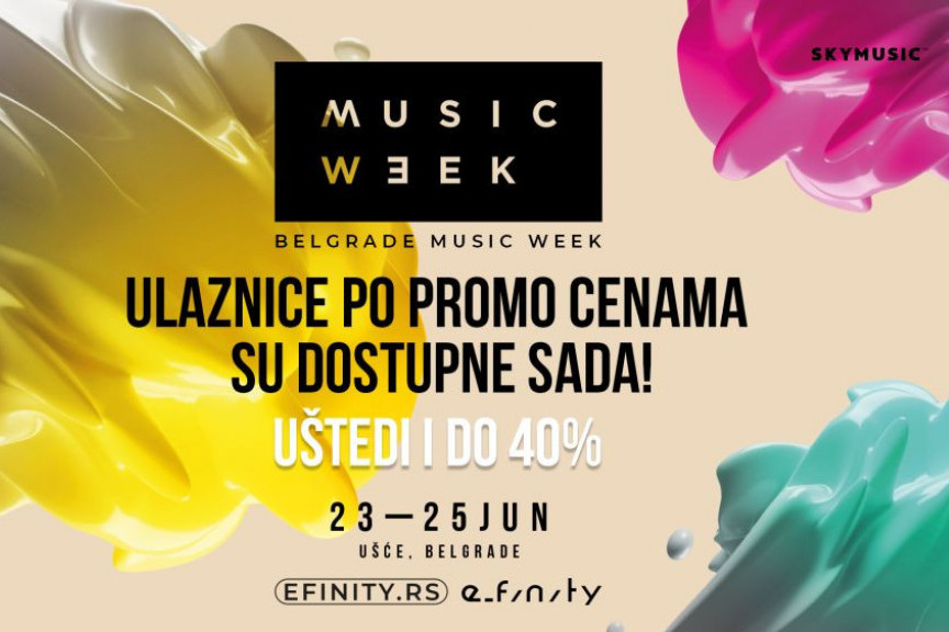Ulaznice za Belgrade Music Week od danas po PROMO cenama – 40% POPUSTA Ulaznice za Belgrade Music Week od danas po PROMO cenama – 40% POPUSTA