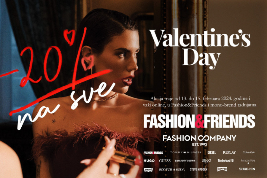 Pronađite savršen poklon za Dan zaljubljenih uz 20% popusta u  Fashion&Friends-u Pronađite savršen poklon za Dan zaljubljenih uz 20% popusta u  Fashion&Friends-u