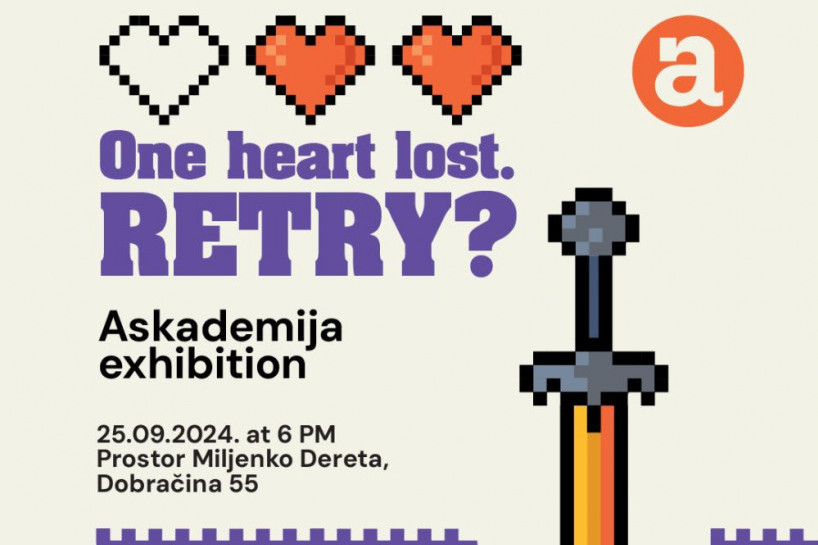 Odgovor na gubitak i nov početak: Izložba "One heart lost. Retry?" Odgovor na gubitak i nov početak: Izložba "One heart lost. Retry?"