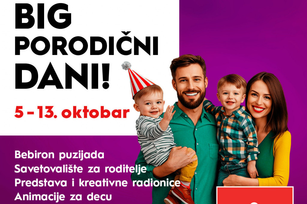 BIG porodični dani u BIG Novi Sad šoping centru BIG porodični dani u BIG Novi Sad šoping centru